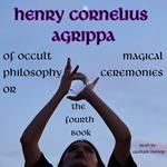 Fourth Book of Occult Philosophy, The