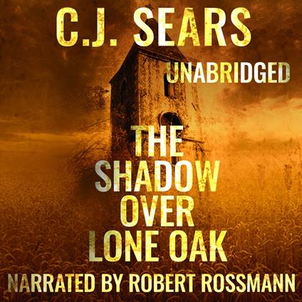 Shadow over Lone Oak, The