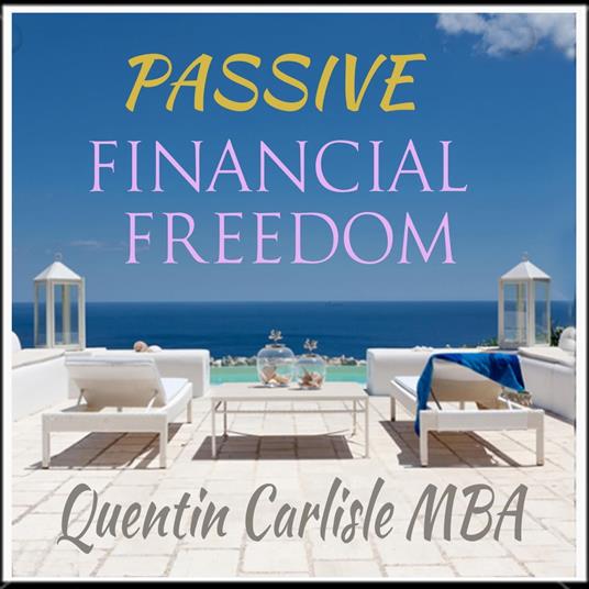 Passive Financial Freedom