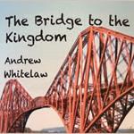 Bridge to the Kingdom, The