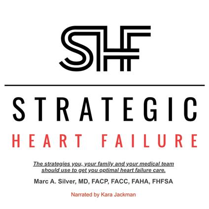 Strategic Heart Failure