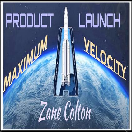 Product Launch - Maximum Velocity
