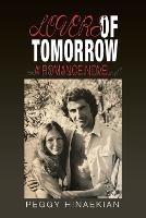 Lovers of Tomorrow: A Romance Novel
