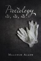 Proctology Etc, Etc, Etc. - Malcolm Allen - cover