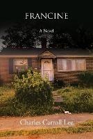 Francine - Charles Carroll Lee - cover