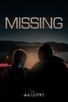 Missing - J J Luepke - cover
