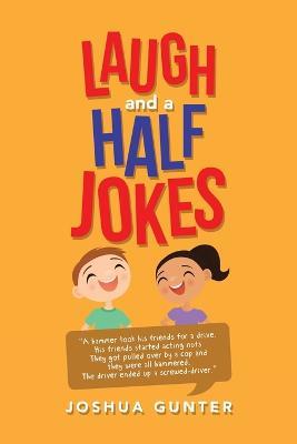Laugh and a Half Jokes - Joshua Gunter - cover