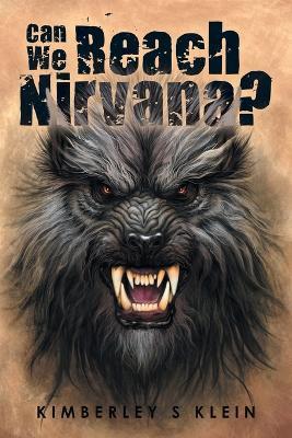 Can We Reach Nirvana? - Kimberley S Klein - cover