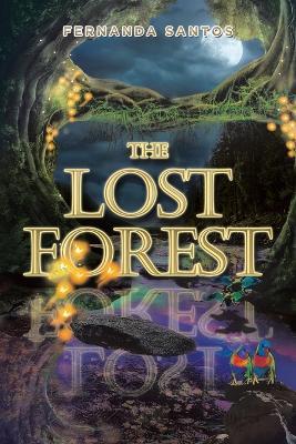 The Lost Forest - Fernanda Santos - cover
