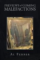 Previews of Coming Malefactions - Al Ferber - cover