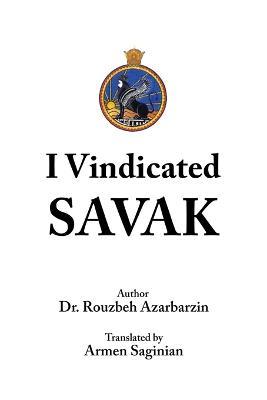 I Vindicated Savak - Rouzbeh Azarbarzin - cover