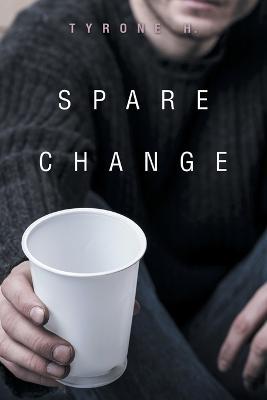 Spare Change - Tyrone H - cover