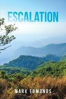 Escalation - Mark Edmonds - cover