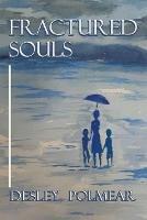 Fractured Souls - Desley Polmear - cover
