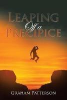 Leaping off a Precipice - Graham Patterson - cover