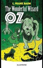 The Wonderful Wizard of Oz Illustrated