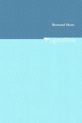 Pygmalion - Bernard Shaw - cover