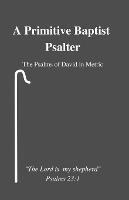 A Primitive Baptist Psalter - Joseph Holder - cover