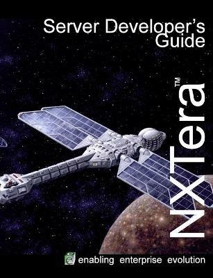NXTera 7 Server Developer's Guide - Kevin Barnes - cover