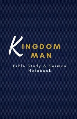 Kingdom Man Notebook - Troyal Tillman - cover