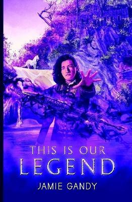 This is Our Legend - Jamie Gandy - cover