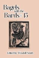Bagels with the Bards #15 - cover
