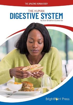 The Human Digestive System - Sue Bradford Edwards - cover