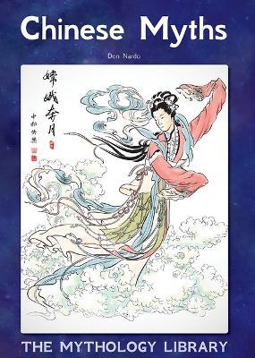 Chinese Myths - Don Nardo - cover