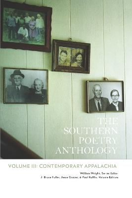 The Southern Poetry Anthology, Volume III: Contemporary Appalachia Volume 3: Contemporary Appalachia - cover