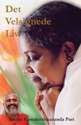 The Blessed Life: (Danish Edition) - Swami Ramakrishnananda Puri - cover
