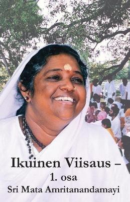 Ikuinen Viisaus - 1. osa - Sri Mata Amritanandamayi Devi - cover