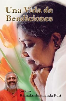 Una Vida de Bendiciones - Swami Ramakrishnananda Puri - cover