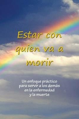 Estar con quien va a morir - Sarayu Kimberley Johnson - cover