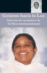 Guianos hacia la Luz