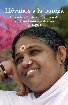 Llevanos a la pureza - Sri Mata Amritanandamayi Devi - cover
