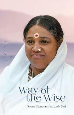 Way of the Wise - Swami Pranavamritananda Puri - cover
