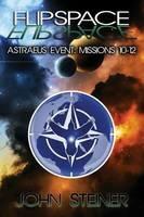 Flipspace: Astraeus Event, Missions 10-12