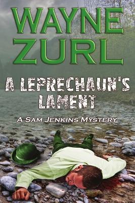 A Leprechaun's Lament - Wayne Zurl - cover