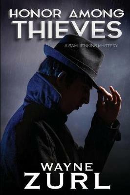 Honor Among Thieves - Wayne Zurl - cover