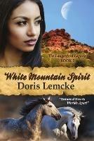 White Mountain Spirit - Doris Lemcke - cover