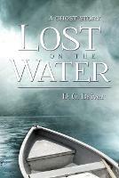 Lost on the Water - D G Driver - cover