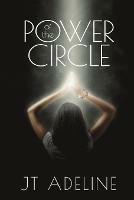 Power of the Circle - Jt Adeline - cover