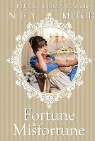 Fortune & Misfortune