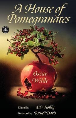A House of Pomegranates - Oscar Wilde - cover