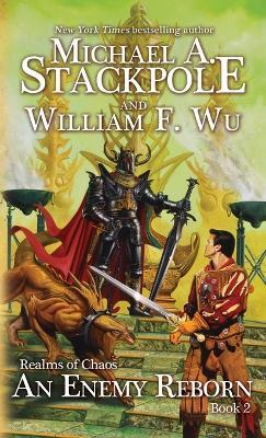 An Enemy Reborn - Michael A Stackpole,William F Wu - cover