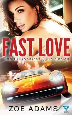 Fast Love - Zoe Adams - cover