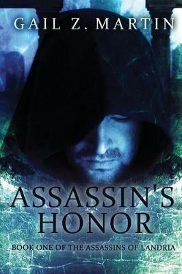 Assassin's Honor - Gail Z Martin - cover