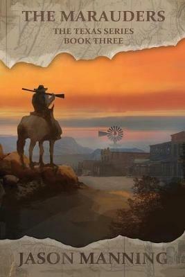 The Marauders - Jason Manning - cover