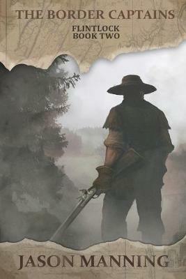 The Border Captains - Jason Manning - cover