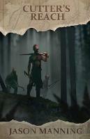 Cutter's Reach - Jason Manning - cover
